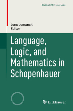 Couverture de l’ouvrage Language, Logic, and Mathematics in Schopenhauer