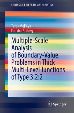 Cover of the book Multiple-Scale Analysis of Boundary-Value Problems in Thick Multi-Level Junctions of Type 3:2:2