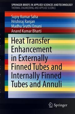 Couverture de l’ouvrage Heat Transfer Enhancement in Externally Finned Tubes and Internally Finned Tubes and Annuli
