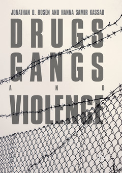 Couverture de l’ouvrage Drugs, Gangs, and Violence