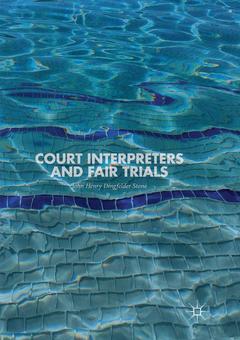 Couverture de l’ouvrage Court Interpreters and Fair Trials