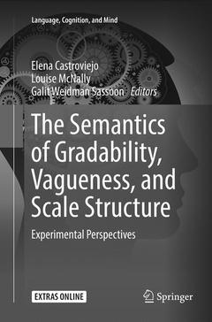 Couverture de l’ouvrage The Semantics of Gradability, Vagueness, and Scale Structure
