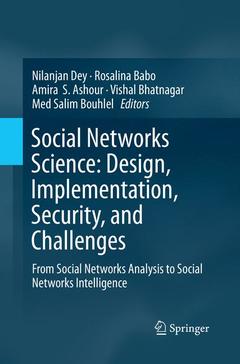Couverture de l’ouvrage Social Networks Science: Design, Implementation, Security, and Challenges
