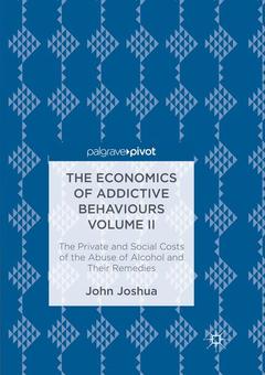 Couverture de l’ouvrage The Economics of Addictive Behaviours Volume II