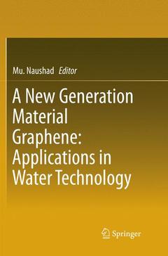 Couverture de l’ouvrage A New Generation Material Graphene: Applications in Water Technology