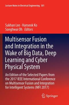 Cover of the book Multisensor Fusion and Integration in the Wake of Big Data, Deep Learning and Cyber Physical System