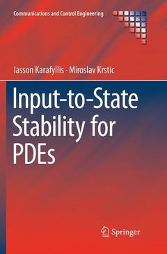 Couverture de l’ouvrage Input-to-State Stability for PDEs