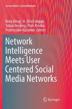 Couverture de l’ouvrage Network Intelligence Meets User Centered Social Media Networks