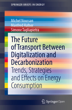 Couverture de l’ouvrage The Future of Transport Between Digitalization and Decarbonization
