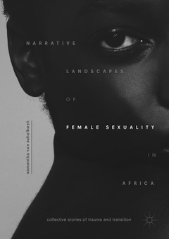 Couverture de l’ouvrage Narrative Landscapes of Female Sexuality in Africa