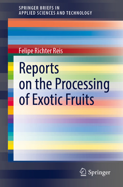 Couverture de l’ouvrage Reports on the Processing of Exotic Fruits