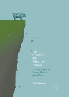 Couverture de l’ouvrage The Demons of William James
