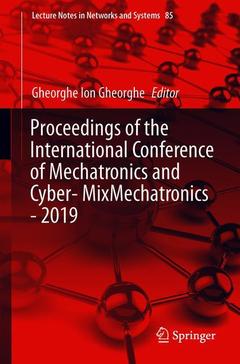 Couverture de l’ouvrage Proceedings of the International Conference of Mechatronics and Cyber-MixMechatronics - 2019