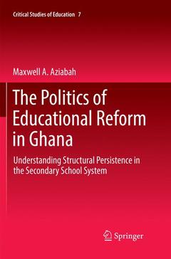 Couverture de l’ouvrage The Politics of Educational Reform in Ghana