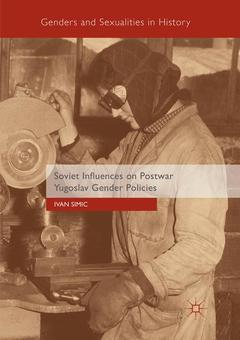 Couverture de l’ouvrage Soviet Influences on Postwar Yugoslav Gender Policies