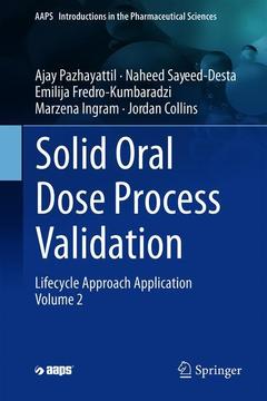 Couverture de l’ouvrage Solid Oral Dose Process Validation, Volume Two