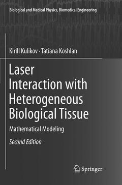 Couverture de l’ouvrage Laser Interaction with Heterogeneous Biological Tissue