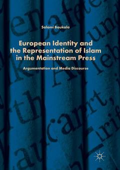 Couverture de l’ouvrage European Identity and the Representation of Islam in the Mainstream Press