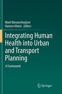 Couverture de l’ouvrage  Integrating Human Health into Urban and Transport Planning