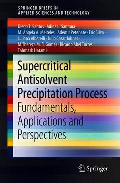 Couverture de l’ouvrage  Supercritical Antisolvent Precipitation Process