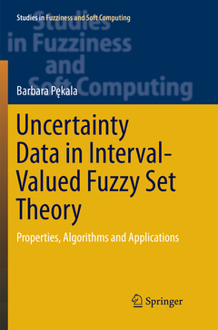 Couverture de l’ouvrage Uncertainty Data in Interval-Valued Fuzzy Set Theory