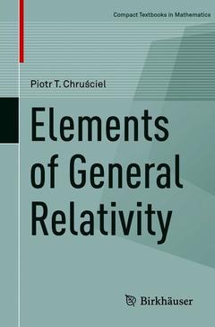 Couverture de l’ouvrage Elements of General Relativity