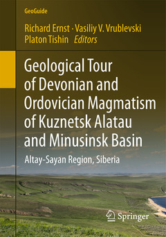 Couverture de l’ouvrage Geological Tour of Devonian and Ordovician Magmatism of Kuznetsk Alatau and Minusinsk Basin