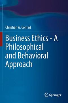 Couverture de l’ouvrage Business Ethics - A Philosophical and Behavioral Approach