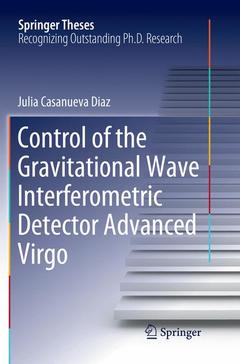 Couverture de l’ouvrage Control of the Gravitational Wave Interferometric Detector Advanced Virgo