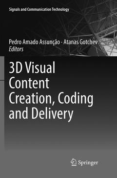 Couverture de l’ouvrage 3D Visual Content Creation, Coding and Delivery