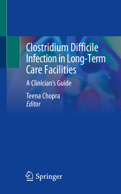 Couverture de l’ouvrage Clostridium Difficile Infection in Long-Term Care Facilities