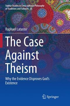 Couverture de l’ouvrage The Case Against Theism