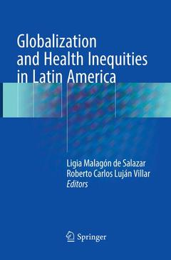 Couverture de l’ouvrage Globalization and Health Inequities in Latin America