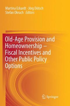 Cover of the book Old-Age Provision and Homeownership – Fiscal Incentives and Other Public Policy Options