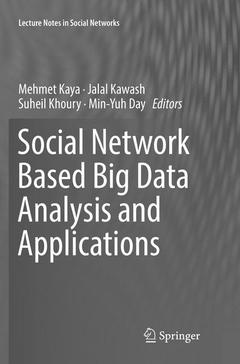 Couverture de l’ouvrage Social Network Based Big Data Analysis and Applications