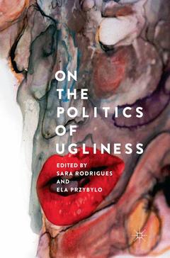 Couverture de l’ouvrage On the Politics of Ugliness