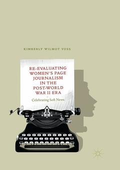 Couverture de l’ouvrage Re-Evaluating Women's Page Journalism in the Post-World War II Era