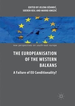 Couverture de l’ouvrage The Europeanisation of the Western Balkans