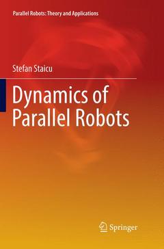Couverture de l’ouvrage Dynamics of Parallel Robots