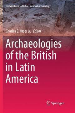 Couverture de l’ouvrage Archaeologies of the British in Latin America