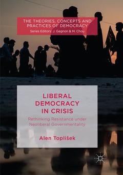 Couverture de l’ouvrage Liberal Democracy in Crisis