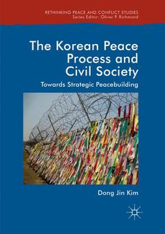 Couverture de l’ouvrage The Korean Peace Process and Civil Society