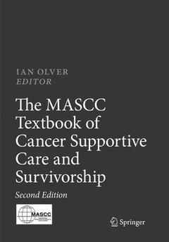 Couverture de l’ouvrage The MASCC Textbook of Cancer Supportive Care and Survivorship