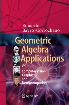 Couverture de l’ouvrage Geometric Algebra Applications Vol. I