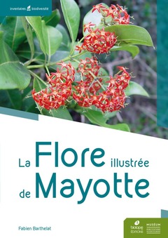 Couverture de l’ouvrage La flore illustrée de Mayotte