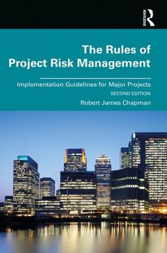 Couverture de l’ouvrage The Rules of Project Risk Management