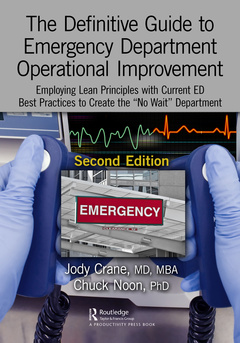 Couverture de l’ouvrage The Definitive Guide to Emergency Department Operational Improvement