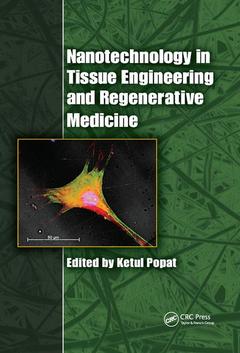 Couverture de l’ouvrage Nanotechnology in Tissue Engineering and Regenerative Medicine