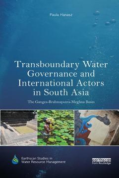 Couverture de l’ouvrage Transboundary Water Governance and International Actors in South Asia