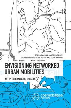Couverture de l’ouvrage Envisioning Networked Urban Mobilities